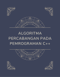 Algoritma Percabangan pada Pemrograman C++