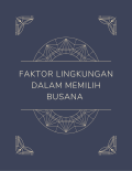 Faktor Lingkungan dalam Memilih Busana