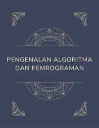 Pengenalan Algoritma dan Pemrograman