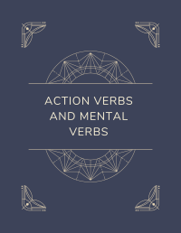 Action Verbs and Mental Verbs Image of Action Verbs and Mental Verbs